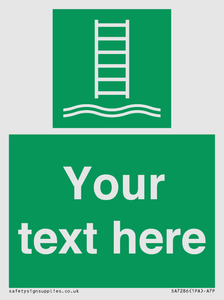 Custom sign safe condition Embarkation ladder